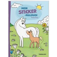 TESSLOFF 378864696 Mein Sticker-Malbuch. Pferde & Ponys von Tessloff
