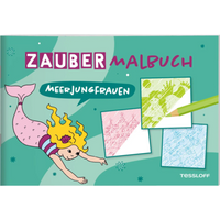 TESSLOFF 378864706 Zaubermalbuch. Meerjungfrauen von Tessloff