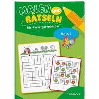 TESSLOFF 378864724 Malen und Rätseln für Kindergartenkinder. Natur von Tessloff