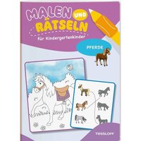 TESSLOFF 378864754 Malen und Rätseln für Kindergartenkinder. Pferde von Tessloff