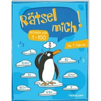TESSLOFF 378864758 Rätsel mich! Rechnen von 1-100 von Tessloff