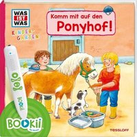 TESSLOFF 378867644 BOOKii WAS IST WAS Kindergarten Komm mit auf den Ponyhof! von Tessloff
