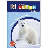 TESSLOFF 378867726 WAS IST WAS Erstes Lesen easy! Band 8 Tiere in Schnee und Eis TESSLOFF 378867726 WAS IST WAS Erstes Lesen easy! Band 8 Tiere in Schnee und Eis von Tessloff