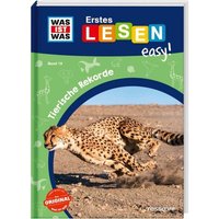 TESSLOFF 378867737 WAS IST WAS Erstes Lesen easy! Band 19. Tierische Rekorde von Tessloff