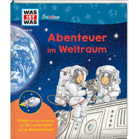 TESSLOFF 378867761 WAS IST WAS Junior Band 43 Abenteuer im Weltraum TESSLOFF 378867761 WAS IST WAS Junior Band 43 Abenteuer im Weltraum von Tessloff