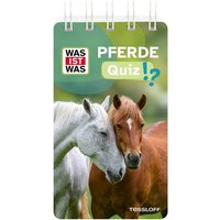 TESSLOFF 378867789 WAS IST WAS Quiz Pferde von Tessloff