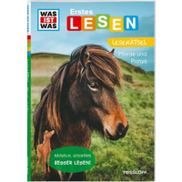 TESSLOFF 378868143 WAS IST WAS Erstes Lesen. Leserätsel Pferde und Ponys von Tessloff