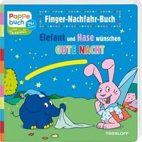 TESSLOFF 4155-9 Finger-Nachfahr-Buch. Elefant und Hase wünschen Gute Nacht TESSLOFF 4155-9 Finger-Nachfahr-Buch. Elefant und Hase wünschen Gute Nacht von Tessloff