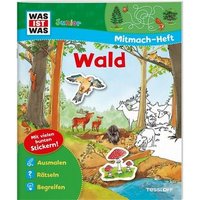 TESSLOFF 978-3-7886-1997-8 WAS IST WAS Junior Mitmach-Heft. Wald von Tessloff