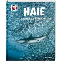 TESSLOFF 978-3-7886-2052-3 WAS IST WAS Bd. 95 Haie. Im Reich der schnellen Jäger von Tessloff