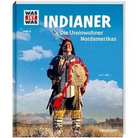 TESSLOFF 978-3-7886-2087-5 WAS IST WAS Bd. 42 Indianer. Die Ureinwohner Nordamerikas von Tessloff