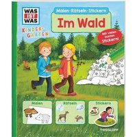 TESSLOFF 978-3-7886-2148-3 WAS IST WAS Kindergarten. Malen Rätseln Stickern. Im Wald TESSLOFF 978-3-7886-2148-3 WAS IST WAS Kindergarten. Malen Rätseln Stickern. Im Wald von Tessloff