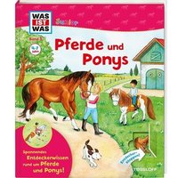 TESSLOFF 978-3-7886-2201-5 WAS IST WAS Junior Band 05: Pferde & Ponys TESSLOFF 978-3-7886-2201-5 WAS IST WAS Junior Band 05: Pferde & Ponys von Tessloff