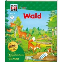 TESSLOFF 978-3-7886-2213-8 WAS IST WAS Junior Band 12: Wald von Tessloff