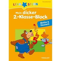 TESSLOFF 978-3-7886-2680-8 LERNSTERN. Mein dicker 2.-Klasse-Block. Mathe & Deutsch von Tessloff