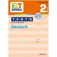 TESSLOFF 978-3-7886-2690-7 FiT FÜR DIE SCHULE. 2. Klasse. Tests mit Lernzielkontrolle. Deutsch von Tessloff