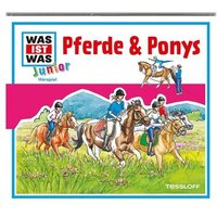TESSLOFF 978-3-7886-2801-7 WAS IST WAS Junior CD: Pferde & Ponys von Tessloff