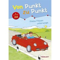 TESSLOFF 978-3-7886-3746-0 Von Punkt zu Punkt. Flotte Flitzer unterwegs von Tessloff