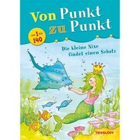 TESSLOFF 978-3-7886-3779-8 Von Punkt zu Punkt. Die kleine Nixe findet einen Schatz von Tessloff