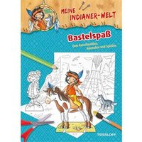 TESSLOFF 978-3-7886-3881-8 Meine Indianer-Welt. Bastelbuch. von Tessloff