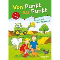 TESSLOFF 978-3-7886-3907-5 Von Punkt zu Punkt. Besuch auf dem Bauernhof von Tessloff