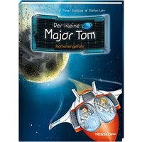 TESSLOFF 978-3-7886-4004-0 Der kleine Major Tom. Band 4: Kometengefahr von Tessloff