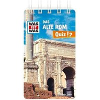 TESSLOFF 978-3-7886-7616-2 WAS IST WAS Quizblock Altes Rom Quiz von Tessloff