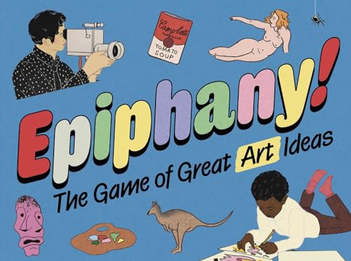 Epiphany!: The Game of Great Art Ideas Epiphany!: The Game of Great Art Ideas von Thames & Hudson