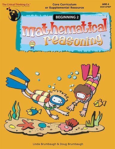The Critical Thinking Mathematical Reasoning Beginning 2 School Workbook von The Critical Thinking