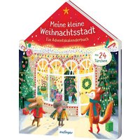 Meine kleine Weihnachtsstadt - Adventskalender Meine kleine Weihnachtsstadt - Adventskalender von Thienemann - Esslinger Verlag GmbH