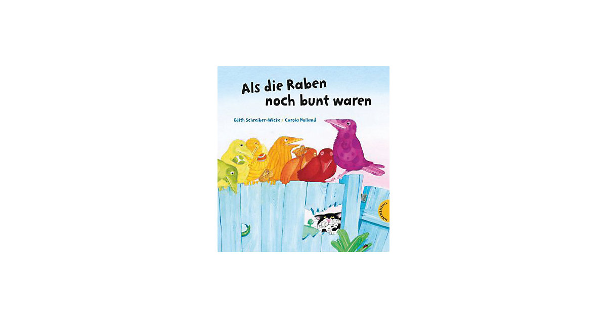 Buch - Als die Raben noch bunt waren Buch - Als die Raben noch bunt waren von Thienemann Esslinger Verlag