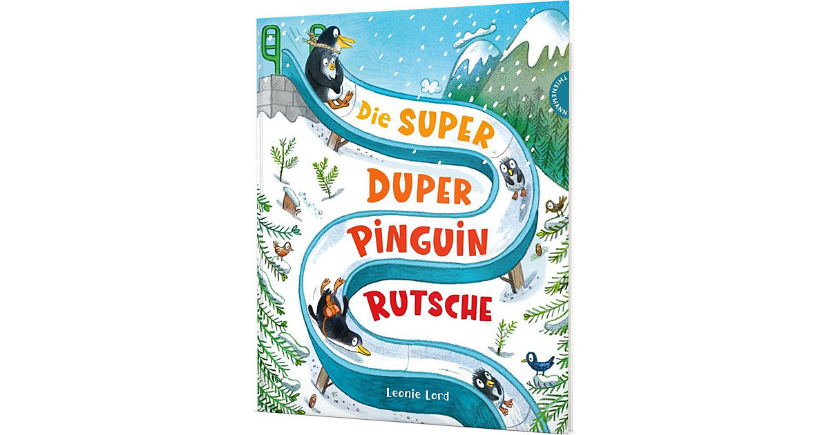 Buch - Die Super Duper Pinguin Rutsche Buch - Die Super Duper Pinguin Rutsche von Thienemann Esslinger Verlag