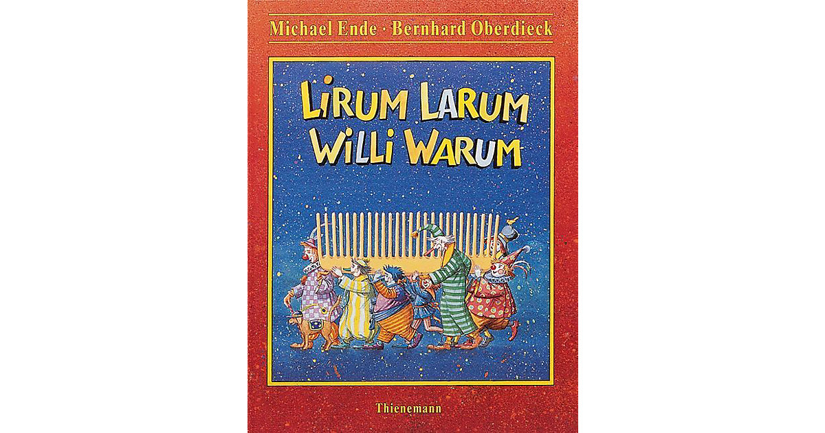 Buch - Lirum Larum Willi Warum Buch - Lirum Larum Willi Warum von Thienemann Esslinger Verlag