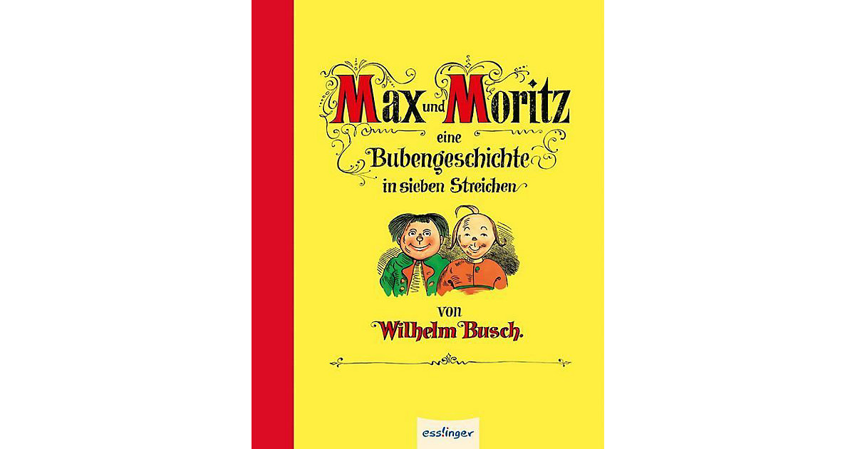 Buch - Max und Moritz, Mini-Ausgabe Buch - Max und Moritz, Mini-Ausgabe von Thienemann Esslinger Verlag