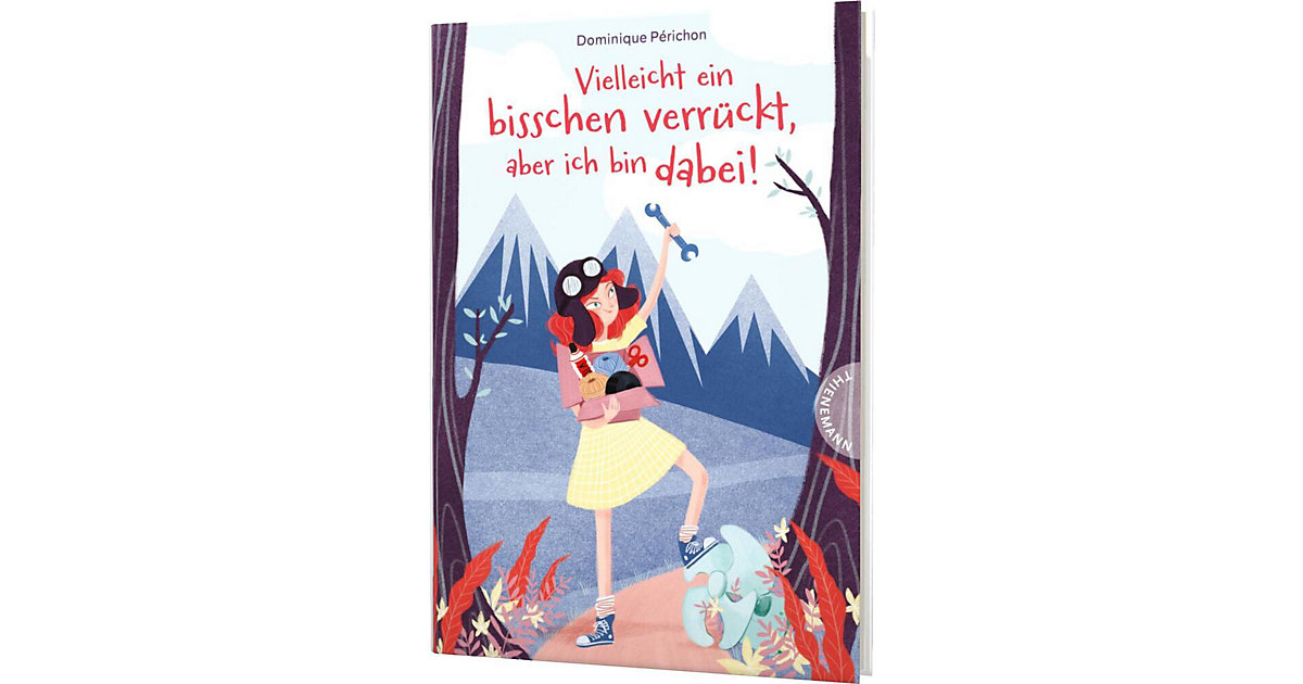 Buch - Vielleicht ein bisschen verrückt, aber ich bin dabei! von Thienemann Esslinger Verlag
