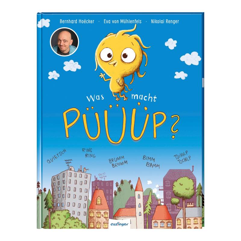 Thienemann-Esslinger Bilderbuch Was macht Püüüp? von Thienemann-Esslinger