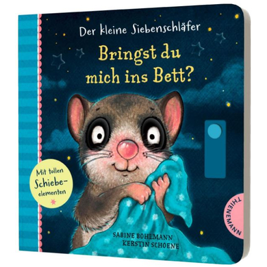 Thienemann Der kleine Siebenschläfer - Bringst du mich ins Bett? Thienemann Der kleine Siebenschläfer - Bringst du mich ins Bett? von Thienemann
