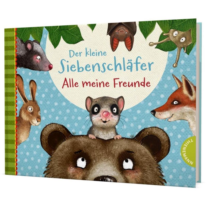 Der kleine Siebenschläfer: Alle meine Freunde von Thienemann in der Thienemann-Esslinger Verlag GmbH