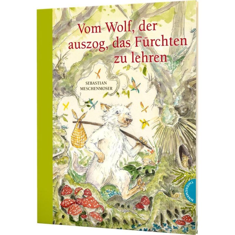 Märchen-Parodien 3: Vom Wolf, der auszog, das Fürchten zu lehren von Thienemann in der Thienemann-Esslinger Verlag GmbH