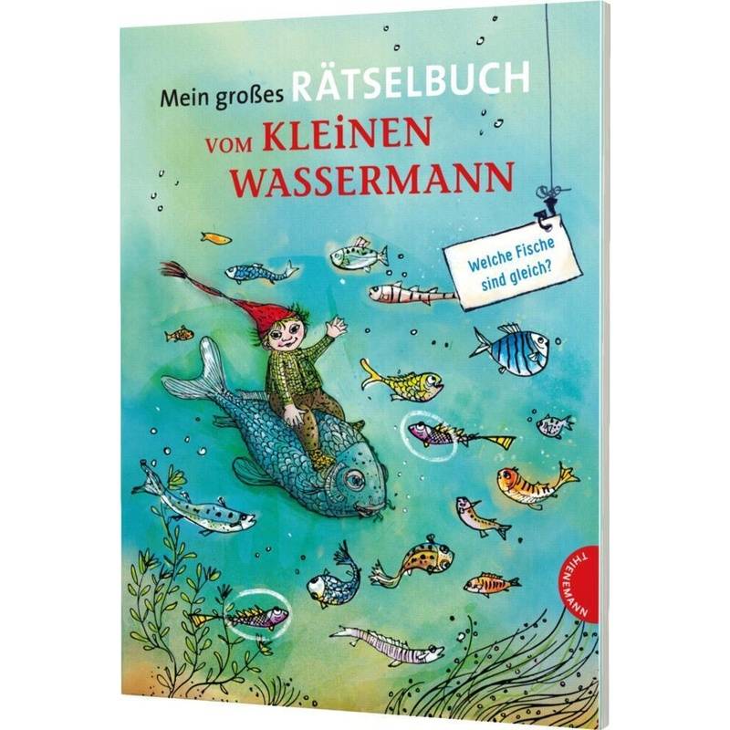 Der kleine Wassermann / Der kleine Wassermann: Mein großes Rätselbuch vom kleinen Wassermann von Thienemann in der Thienemann-Esslinger Verlag GmbH