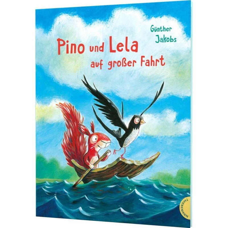 Pino und Lela: Pino und Lela auf großer Fahrt / Pino und Lela Bd.4 von Thienemann in der Thienemann-Esslinger Verlag GmbH
