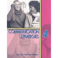 Communication Strategies 4 von Cengage Learning