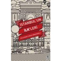Istanbulun Ilkleri von Timas Yayinlari