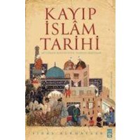 Kayip Islam Tarihi von Timas Yayinlari