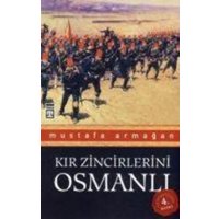 Kir Zincirlerini Osmanli von Timas Yayinlari