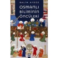 Osmanli Biliminin Öncüleri von Timas Yayinlari