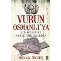 Vurun Osmanliya von Timas Yayinlari