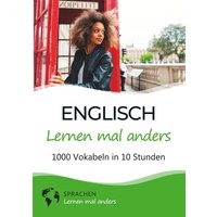 Englisch lernen mal anders - 1000 Vokabeln in 10 Stunden von Tolino media