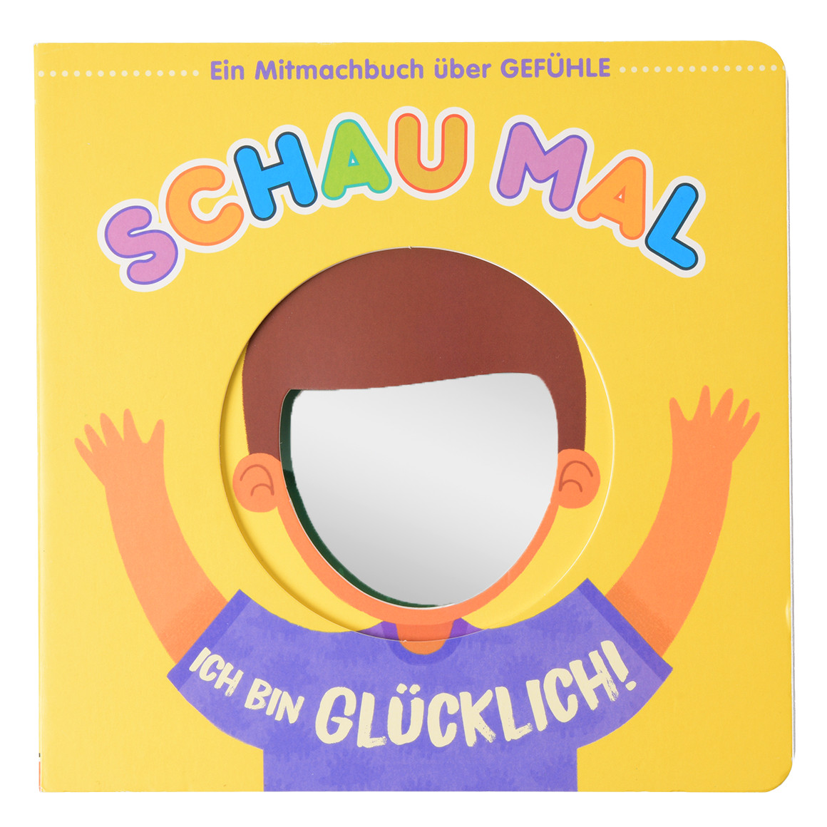 Mitmachbuch Schau mal ich bin glücklich Mitmachbuch Schau mal ich bin glücklich von Topomini