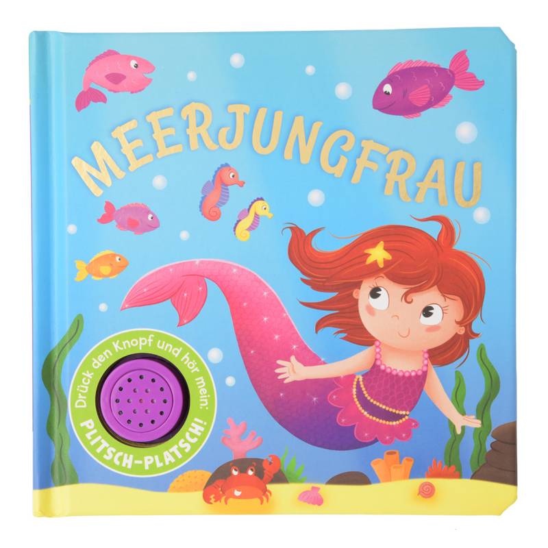 Soundbuch Meerjungfrau zum Vorlesen Soundbuch Meerjungfrau zum Vorlesen von Topomini